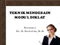 Teknik mendesain modul diklat