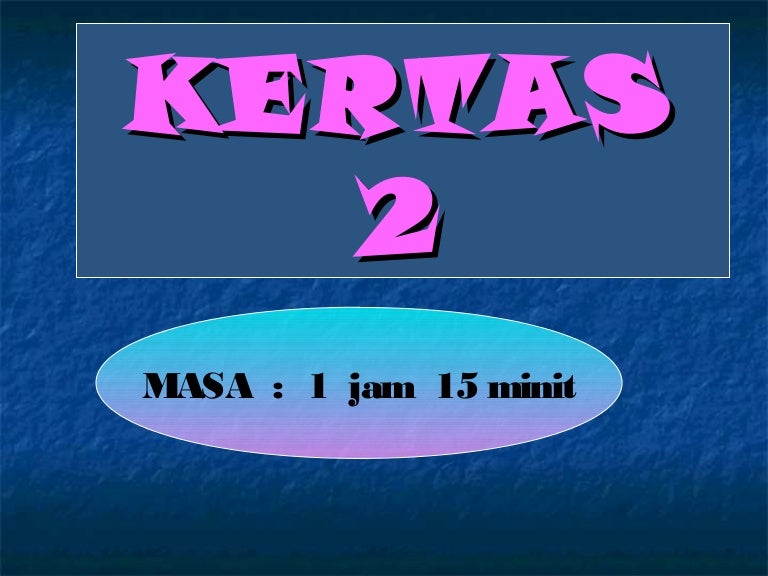 Teknik menjawab soalan Bahasa Melayu Kertas 2