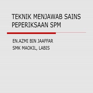 Teknik menjawab soalan sains SPM ke...