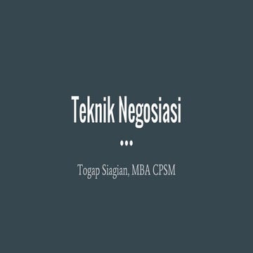 Teknik Negosiasi - Negotiation Techniques