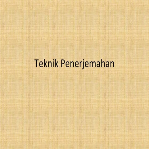 Teknik Penerjemahan