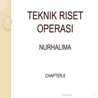 Teknik riset operasi ppt.8