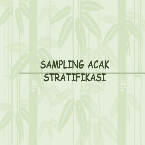 teknik Sampling - Stratifikasi Sampling.ppt