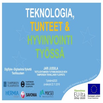 Teknologia, tunteet ja hyvinvointi työssä