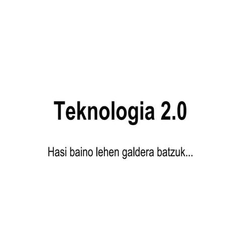 Teknologia 2 0
