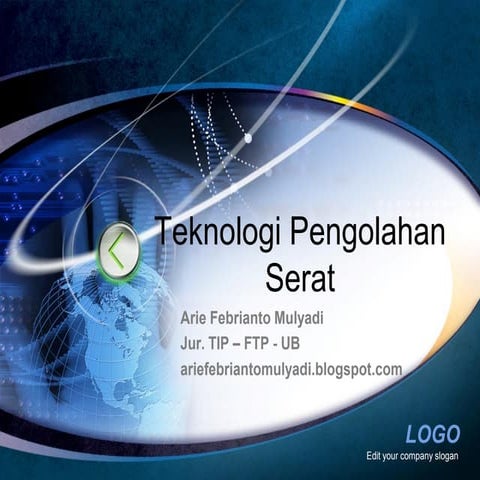Teknologi pengolahan serat