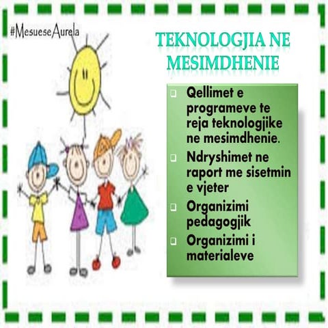 Teknologjia ne mesimdhenie !!!