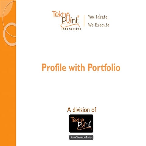 Tekno Point Interactive - Profile with Portfolio