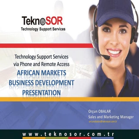 Call Center Based Technology Support Services for Africa