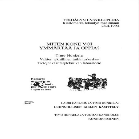 Timo Honkela: Introducing the book Encyclopedia of Artificial Intelligence (in Finnish)