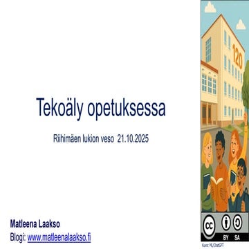 Tekoäly opetuksessa. Riihimäen lukio 21.10.25