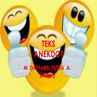 Presentasi Teks Anekdot 