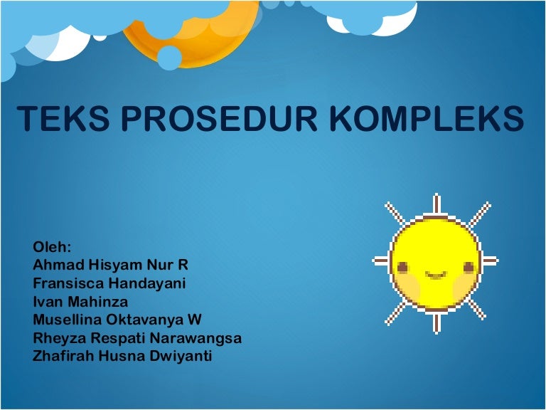 Teks Prosedur Kompleks Teks Prosedur Kompleks