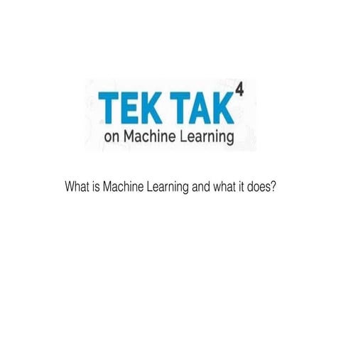 Tek tak machine learning