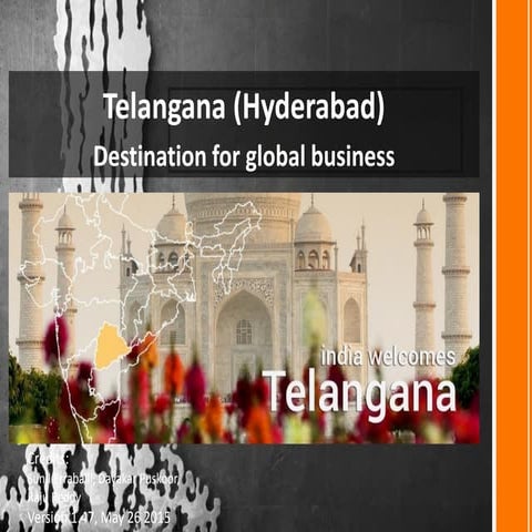 Telangana (Hyderabad): Destination for Global Business