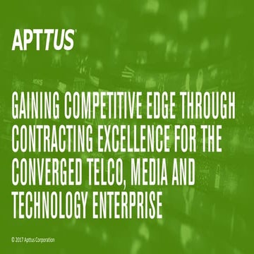 Gaining Competitive Edge through Contracting Excellence for the Converged Tel...