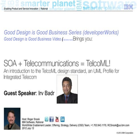 SOA + Telecommunications = TelcoML! (An introduction to the TelcoML design st...