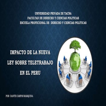 LA NUEVA LEY DE TELETRABAJO Y SU IMPACTO EN EL PERU | PPTX