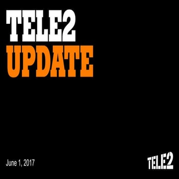 Tele2 Update Investment Markets 2017-06-01