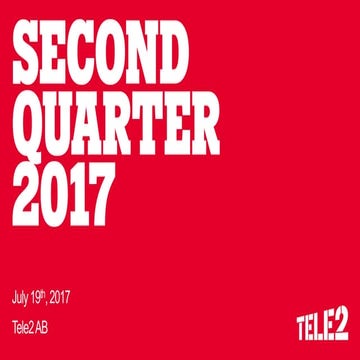 Tele2 Q2 2017 Presentation