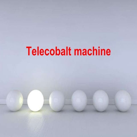 telecobalt machine.ppt