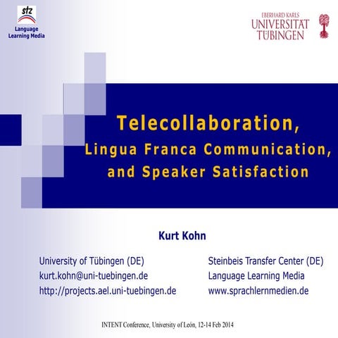 Telecollaboration, lingua franca communication, and speaker satisfaction kohn...