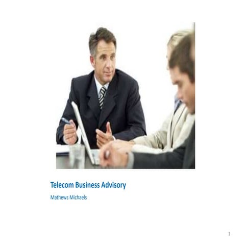 Telecom Business Advisory   Initial Meeting