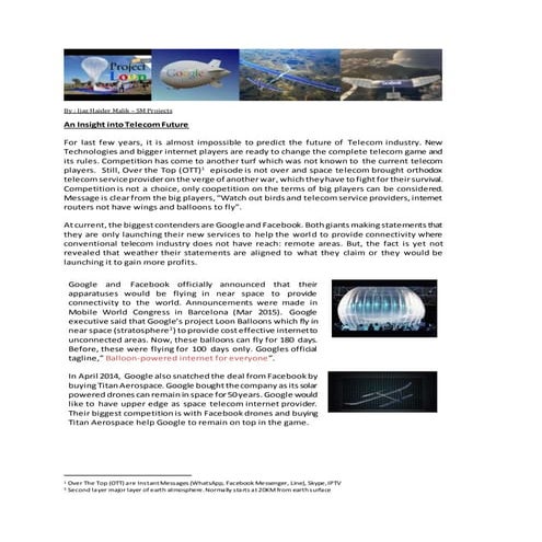 Telecom Future:  An Insight