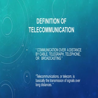 Telecommunication