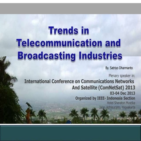 Telecommunication and Broadcasting Trends ComNetSat