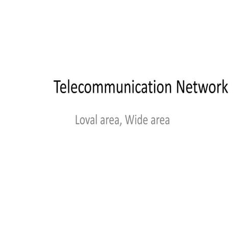 Telecommunication network