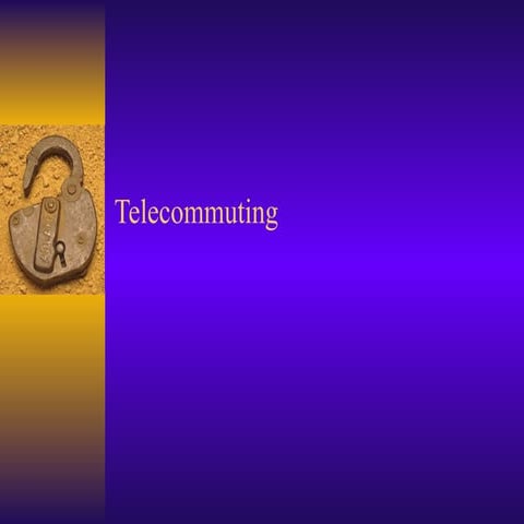 Telecommuting