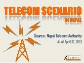Telecom scenario in nepal (upto 13 ...