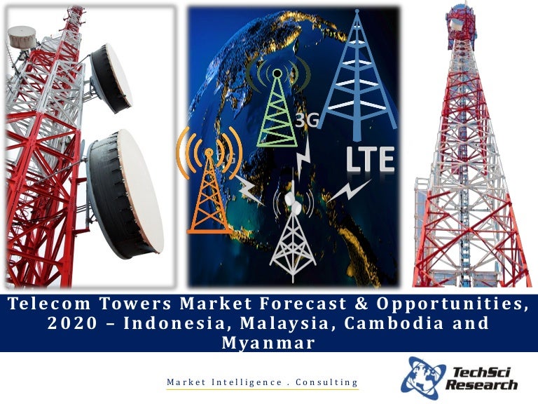 Towers Market Forecast and Opportunities, 2020 Indonesia, M…