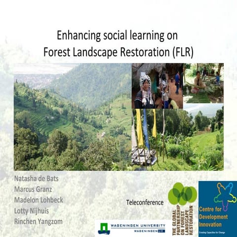 Comparative Framework on Forest Landscape Restoration