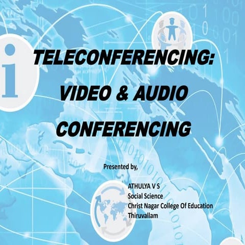 Tele conferencing