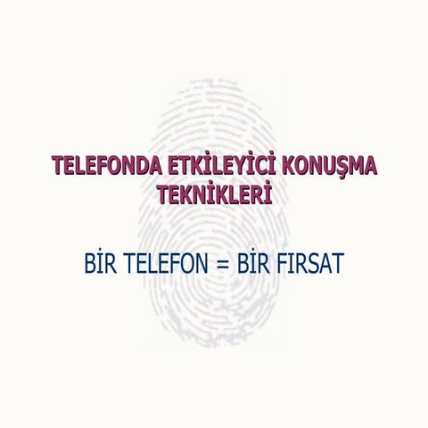Telefon da Etkileyici Konuşmak