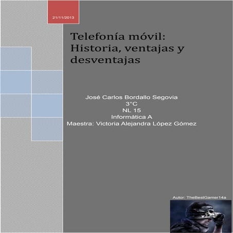 Telefonía móvil, historia, ventajas y desventajas