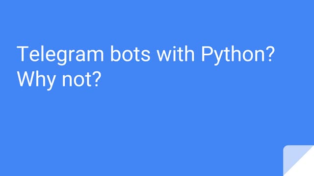 Telegram bots with python  why not- v2.0