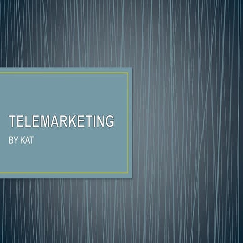 Telemarketing