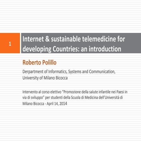 Internet and sustainable telemedicine for developing countries: an introduction