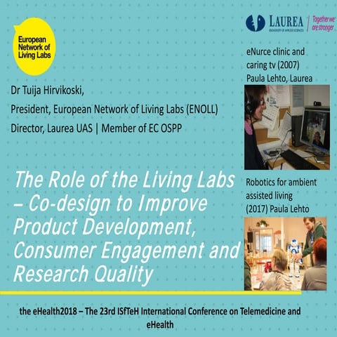 The Role of the Living Labs – Co-design to Improve Product Development, Consu...