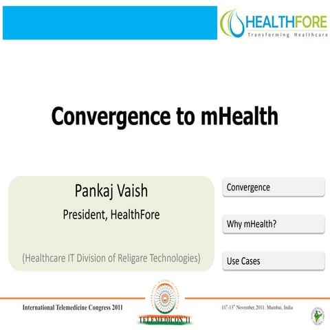 Convergence to mHealth