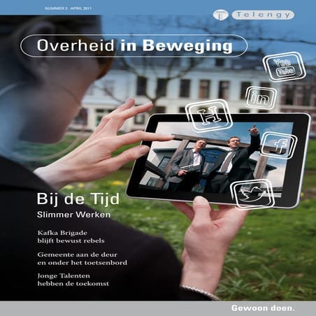 Telengy Bij De Tijd Magazine Overheid In Beweging