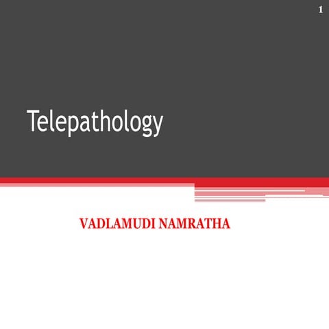 Telepathology