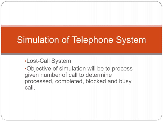 Telephone call-simulation