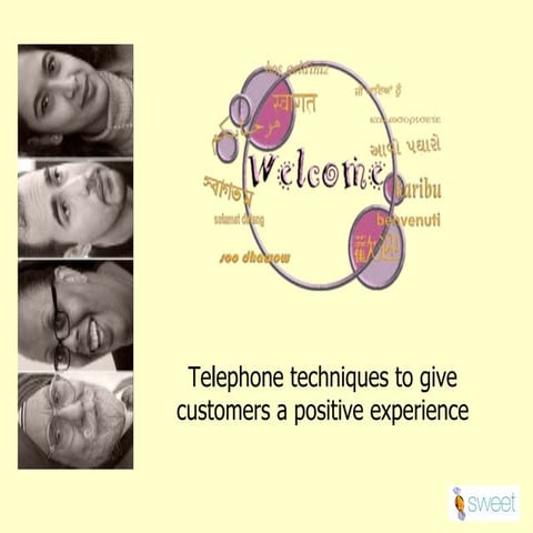 Telephone techniques to give customers a positive experience