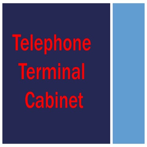 Telephone terminal-cabinet