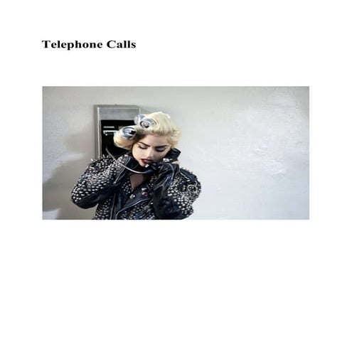 Telephone calls