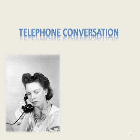 Telephoneconversation 131208021907-phpapp01